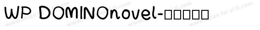 WP DOMINOnovel字体转换